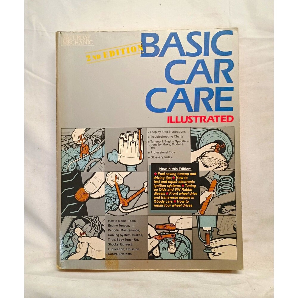 Vintage Basic Car Care Illustrated 2nd Edition Saturday Mechanic 1978 Auto Repai